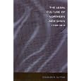 The Legal Culture of Northern New Spain by Charles R. Cutter