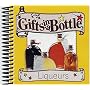 Gifts in a Bottle: Liqueurs