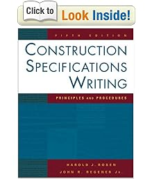 Construction Specifications Writing: Principles and Procedures
