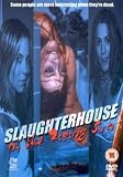Slaughterhouse Of The Rising Sun [DVD] [2004]