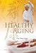 Search : Healthy Aging (Annals of Traditional Chinese Medicine)