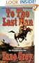To The Last Man: A Story of the Pleasant Valley War