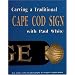 Carving a Traditional Cape Cod Sign