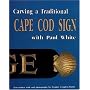 Carving a Traditional Cape Cod Sign