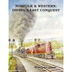 Norfolk and Western: Diesel's Last Conquest