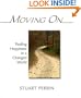 Moving On: Finding Happiness in a Changed World