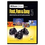 Nikon School Presents Fast, Fun & Easy 5 DVD Great Digital SLR Pictures & M ....