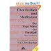 �ber Freiheit und Meditation. Mit CD. Das Yoga Sutra des Patanjali. Eine Einf�hrung