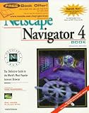 Official Netscape Navigator 4 Book, Windows Edition