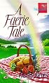 A Faerie Tale (Magical Love)