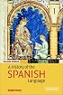 A History of the Spanish Language