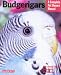 Budgerigars (Complete Pet Owner's Manual)