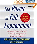 The Power of Full Engagement