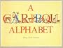 A Caribou Alphabet (A Sunburst Book)