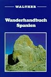 Wanderhandbuch Spanien - Marc Dubin