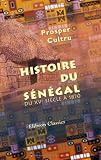 Histoire du Senegal du XVe siecle a 1870