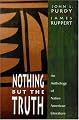 Nothing But the Truth: An Anthology of Native American Literature