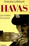 Havas : les arcanes du pouvoir