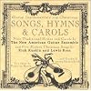 Songs, Hymns & Carols