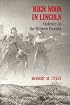 High Noon in Lincoln: Violence on the Western Frontier