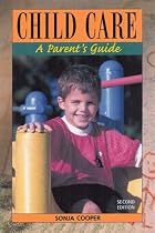 Child Care: A Parent's Guide