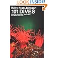 101 Dives: From the Mainland of Washington and British Columbia by Betty Pratt-Johnson