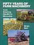 50 Years of Farm Machinery: From Starting Handle to Microchip