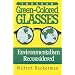 Through Green-Colored Glasses: Enviromentalism Reconsidered