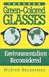 Through Green-Colored Glasses: Enviromentalism Reconsidered
