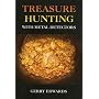 Treasure Hunting With Metal Detectors