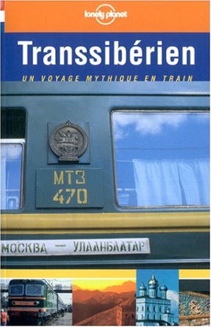 City Travel Guides Discounted  Livres : Transsibérien 2002 : Un voyage mythique en train