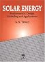 Solar Energy: Fundamentals, Design, Modeling and Applications Solar Energy: Fundamentals, Design, Modeling and Applications