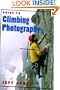 Guide to Climbing Photography
