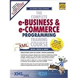 The Complete e-Business and e-Commerce Programming Training Course (1st Edition) ~ H.M. Deitel
