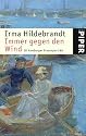 Immer gegen den Wind: 18 Hamburger Frauenportr&auml;ts