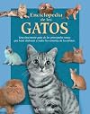 Enciclopedia de los gatos (Naturaleza y ocio series)