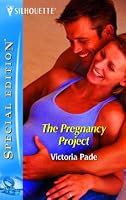 The Pregnancy Project (Silhouette Special Edition) (Silhouette Special Edition)