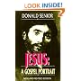 Jesus: A Gospel Portrait ((New and Revised Edition)