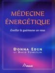M�decine �nerg�tique : �veiller le gu...
