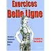Exercices pour une belle ligne