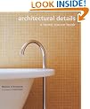 Architectural Details: A Home Source Book (Source books)
