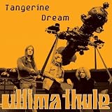 Ultima Thule: the Electronic Magic of Tangerine Dream/+7" [12" VINYL]