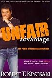 Produkt-Bild: (UNFAIR ADVANTAGE: THE POWER OF FINANCIAL EDUCATION ) By Kiyosaki, Robert T. (Author) Paperback Published on (04, 2011)