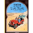 Tintin au Pays de l'Or Noir (Land of Black Gold) (Les Aventures de Tintin) (French... by Herge