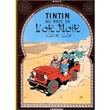 Tintin au pays de l'or noirpar Herg�