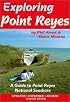 Exploring Point Reyes: A Guide to Point Reyes National Seashore (Tetra)