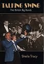 Talking Swing: British Big Bands