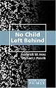 No Child Left Behind (Peter Lang Primer)