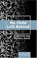 No Child Left Behind (Peter Lang Primer)