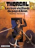 Thorgal, tome 3 : Les trois vieillards du pays d'Aran